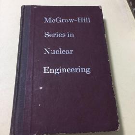 McGraw-Hill Series in Nuclear engineering 核子学基本原理 精装