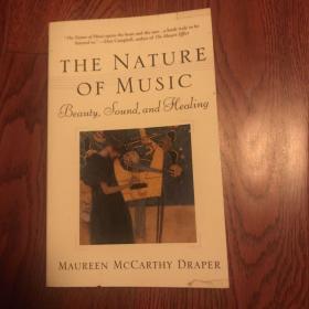 The Nature of Music: Beauty, Sound, and Healing