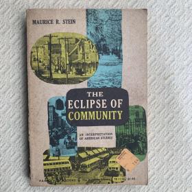 THE ECLIPSE OF COMMUNITY