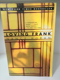 Loving Frank by Nancy Horan （美国文学）英文原版书