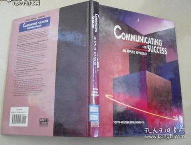 Communicating for success【AN APPLIED APPROACH】大16开精装英文原版