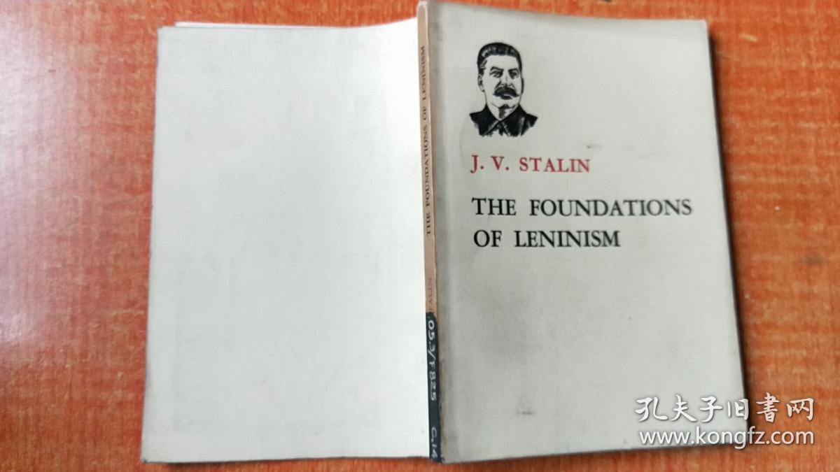 THE FOUNDATIONS OF LENINISM（斯大林论列宁主义基础）英文版