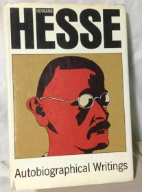 Hermann Hesse：Autobiographical Writings 赫尔曼.黑塞《自传文集》