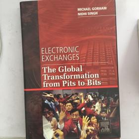 Electric exchange history Global transformation from pits to bits 英文原版精装