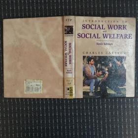 英文原版:introduction to social work and social welfare 16开精装本（Google翻译以图为准）社会工作和社会福利概论