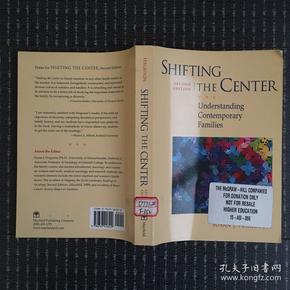 英文原版:Shifting the center understanding Contemporary families （second edition）小16开（Google翻译以图为准）转移中心理解当代家庭（第二版）