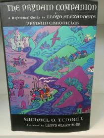 The Prydain Companion : A Reference Guide to Lloyd Alexander's Prydain Chronicles by Michael O Tunnell （文学研究）英文原版书