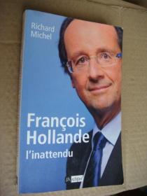 FRANÇOIS HOLLANDE: I'inattendu  法文原版 20开