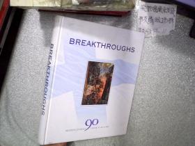 BREAKTHROUGHS  突破