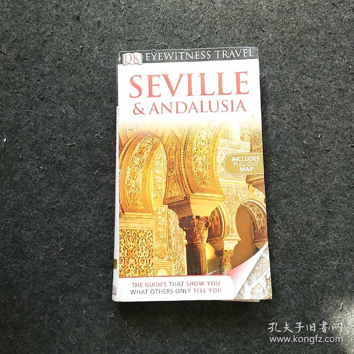 SEVILLE & ANDALUSIA 塞维利亚