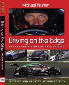 现货 Driving on the Edge 2015: The Art and Science of Race Driving  英文原版 边缘驾驶2015：赛车艺术与科学