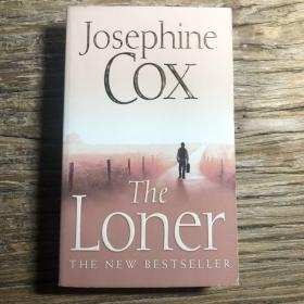【英文原版】The Loner BY Josephine Cox