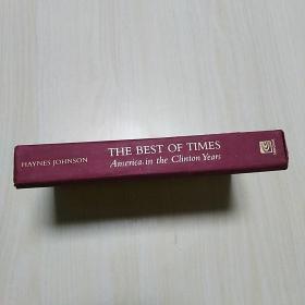 The Best of Times: America in the Clinton Years  (精装)