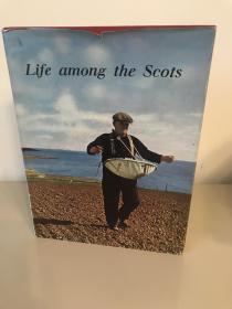 Life Among The Scots 苏格兰人的生活 硬精装带书衣 22.5 29cm 藏书者签名