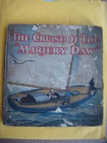 The Cruise of the "Marjery Daw Gebundenes Buch – 1946年 精装12开彩绘本，英国出品， 色彩非常鲜艳，插图生动。