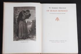 英文原版古董书 1936年 毛姆与插画师 亲笔双签名 OF HUMAN BONDAGE （《人性的枷锁》）首部插图本