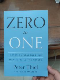 Zero to One：Notes on Startups, or How to Build the Future