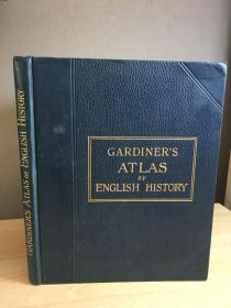 1902年地图册  Gardiner's Atlas of English History -a school atlas of english history  22*18cm