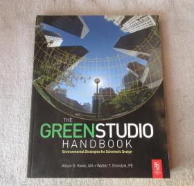 The Green Studio Handbook: Environmental Strategies for Schematic Design