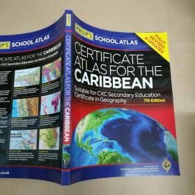 加勒比地区菲利普证书地图集：第7版 Philip's Certificate Atlas for the Caribbean: 7th Edition