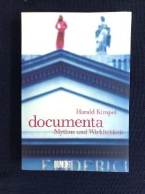 Documenta—mythos und Wirklichkeit