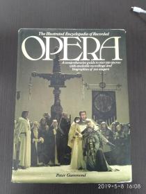 英文原版 Peter Gammond ： Illustrated Encyclopedia Of Opera 精装16开大开本 非偏远地区包快递