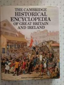 The Cambridge Histrionical Encyclopedia of Great Britain And Ireland Editor .Christopher Haigh