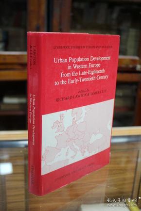 Urban population development in Western Europe from the late-eighteenth to the early-twentieth century 1989 by Richard Lawton and W.R. Lee