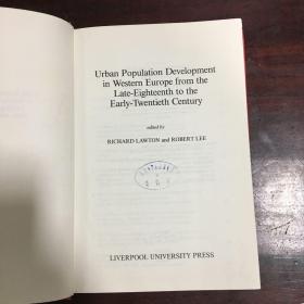 Urban population development in Western Europe from the late-eighteenth to the early-twentieth century 1989 by Richard Lawton and W.R. Lee