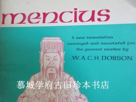 经典杜百胜英译《孟子》MENCIUS - A NEW TRANSLATION ARRANGED AND ANNOTATED FRO THE GENERAL READER BY W.A.C.H. DOBSON