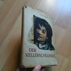 KARL  VEKEN  DER  KELLRSCHLUSSEL(德文原版)  多幅插图   精装