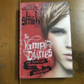 The Vampire Diaries: The Hunters: Moonsong吸血鬼日记·猎人：月曲 英文原版