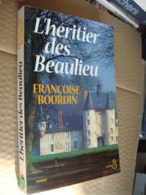 L'héritier des Beaulieu 法文原版 16开