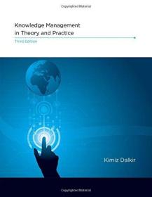 Knowledge Management in Theory and Practice