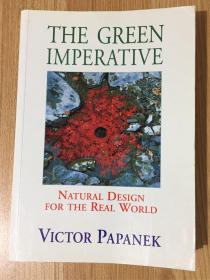 The Green Imperative: Natural Design for the Real World 绿色律令 9780500278468 0500278466