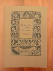 Christening Pagan Mysteries: Erasmus in Pursuit of Wisdom （进口原版，国内现货）