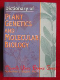 Dictionary of Plant Genetics and Molecular Biology（货号TJ）植物遗传学和分子生物学词典