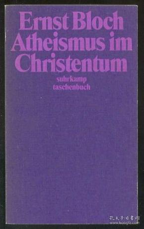 基督教中的无神论  Atheismus im Christentum - Zur Religion des Exodus und des Reichs