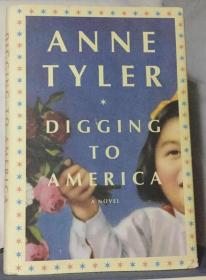 Anne Tyler digging to america