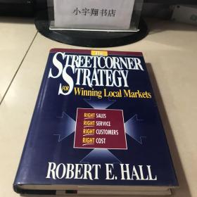 The Streetcorner Strategy for Winning Local Markets