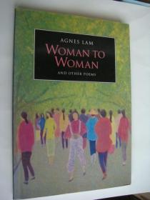WOMAN TO WOMAN AND OTHER POEMS