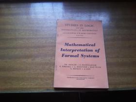 稀见权威版本【形式系的数学释义】（英文版）大32开本，实物拍照书影如一，详见描述