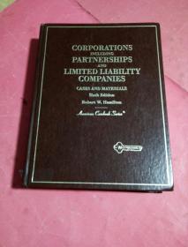 CASES AND MATERIALS ON
CORPORATIONS INCLUDING PARTNERSHIPS AND LIMITED LIABILITY COMPANIES
Sixth Edition