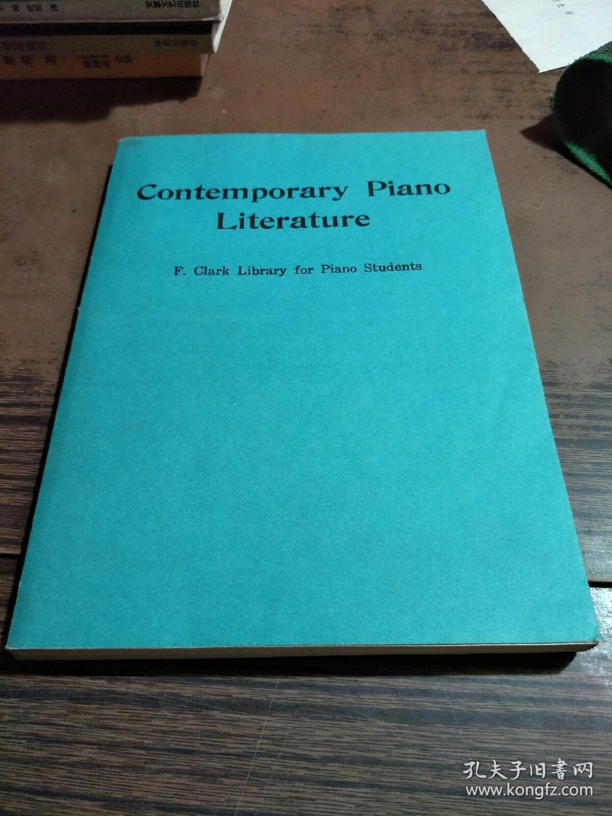 Contemporary Piano Literature