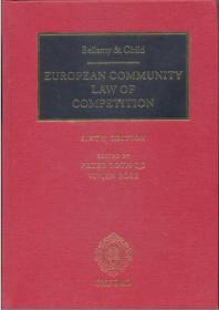 欧洲共同体竞争法Bellamy And Child: European Community Law Of Competition: Supplement To The Sixth Edition 2012 第六版 精装1679页面 英文版