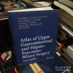 Atlas of Upper Gastrointestinal and Hepato-pancreato-Biliary surgery second edition