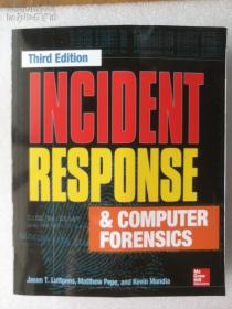 Incident Response & Computer Forensics 3e 英文原版  计算机取证：应急响应精要 网络信息与计算机安全丛书：计算机取证技术