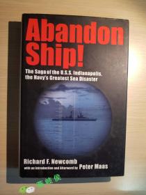 Abandon Ship! The Saga of the U.S.S. Indianapolis, the Navy's Greatest Sea Disaster