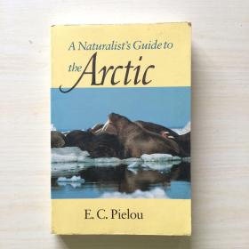 英文原版  A Naturalist's Guide to the Arctic自然主义者的北极指南