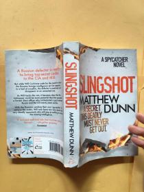 SLINGSHOT MATTHEW DUNN